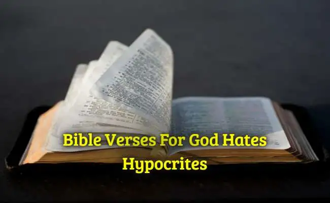 Bible Verses For God Hates Hypocrites
