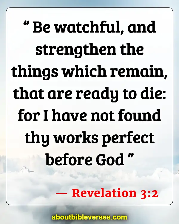 Bible Verses For Revival And Spiritual Awakening (Revelation 3:2)