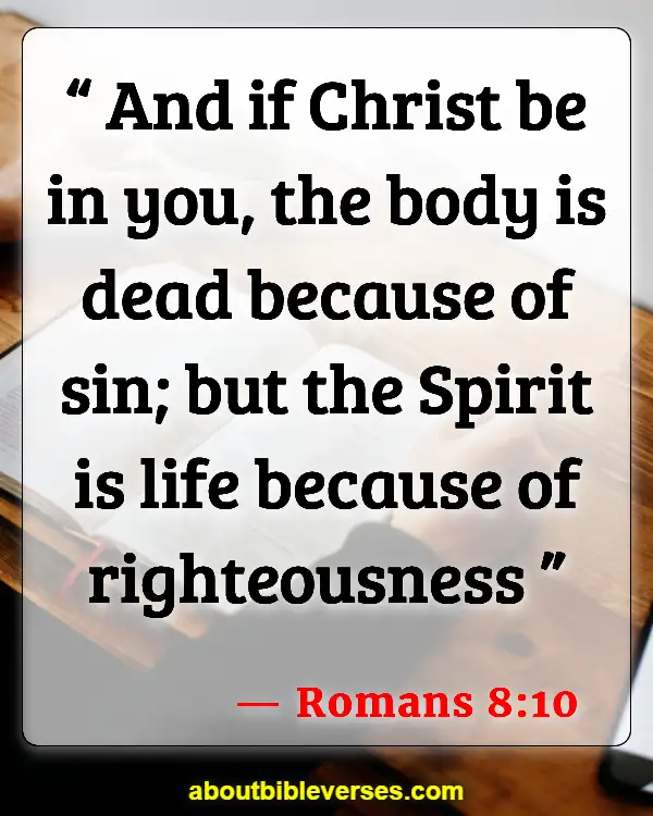 Bible Verses For Revival And Spiritual Awakening (Romans 8:10)