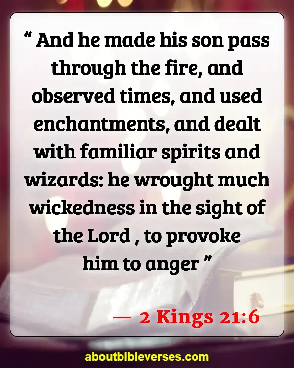 Bible Verses On Magic And Sorcery (2 Kings 21:6)