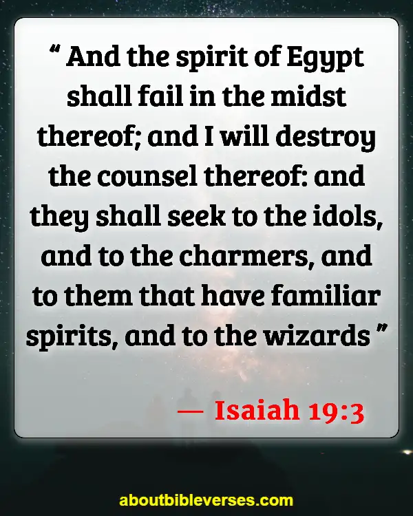 Bible Verses On Magic And Sorcery (Isaiah 19:3)