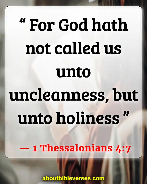 Bible Verses Pursue Holiness (1 Thessalonians 4:7)