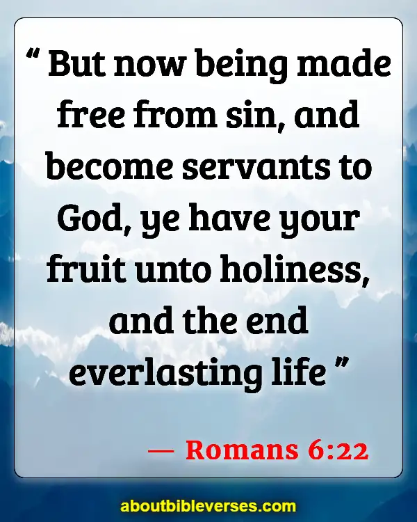 Bible Verses Pursue Holiness (Romans 6:22)