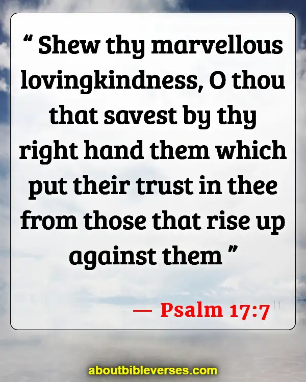 Most Powerful Psalms Against Enemies (Psalm 17:7)