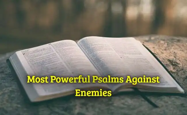 Most Powerful Psalms Against Enemies