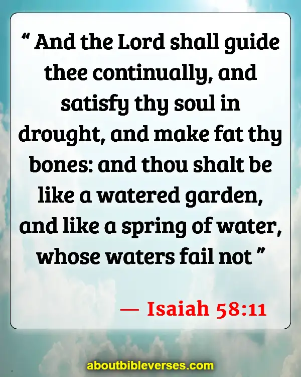 What Does The Bible Say About Self Satisfaction (Isaiah 58:11)