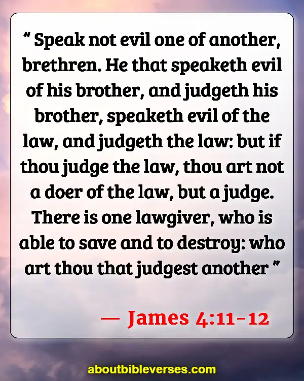 Bible Verses About Family Conflict (James 4:11-12)