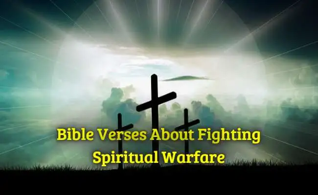 Bible Verses About Fighting Spiritual Warfare