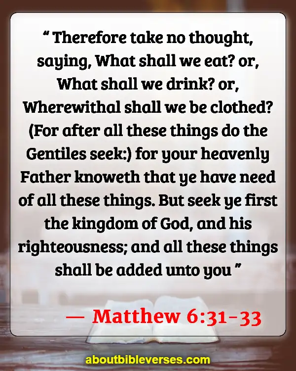 Bible Verses About Financial Problems (Matthew 6:31-33)