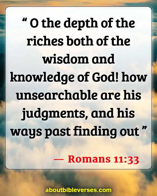 Bible Verses About Gods Sovereignty (Romans 11:33)