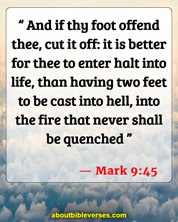 Bible Verses On Hell And The Lake Of Fire (Mark 9:45)