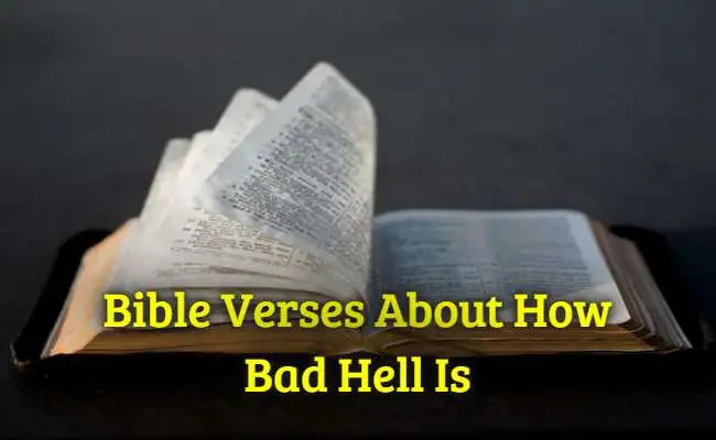 Bible Verses About How Bad Hell Is