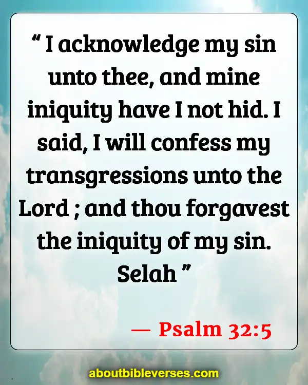 Bible Verses About God Forgiving Adultery (Psalm 32:5)