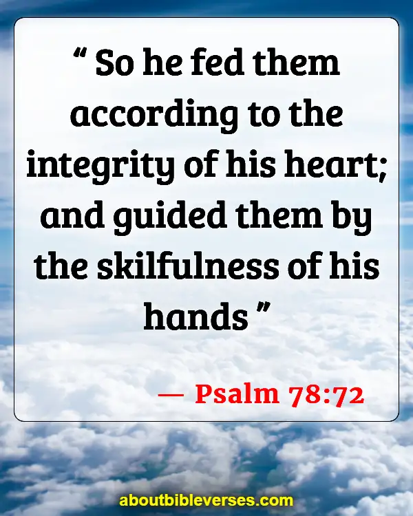 Bible Verses About Leadership In The Church (Psalm 78:72)