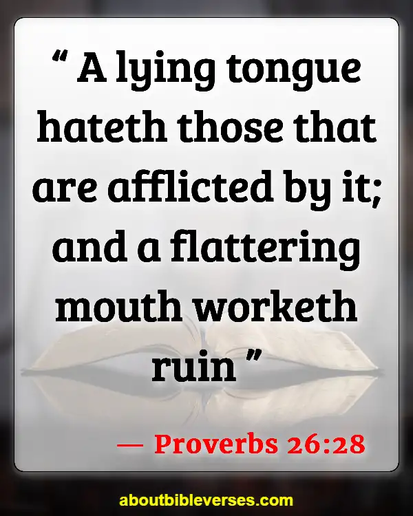 Bible Verses About Liars Going To Hell (Proverbs 26:28)