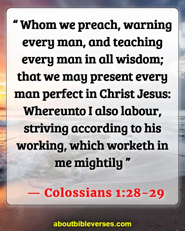 Bible Verses About Mission And Vision (Colossians 1:28-29)