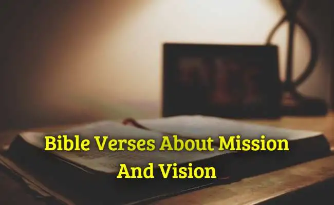 Bible Verses About Mission And Vision