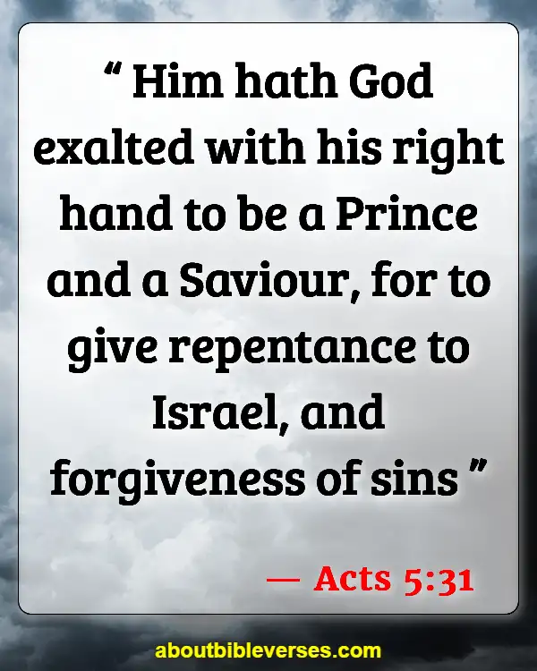 Bible Verses About Only God Can Forgive Sins (Acts 5:31)