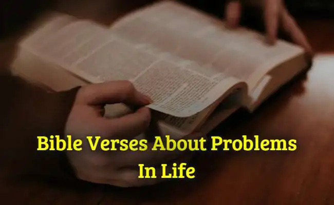 Bible Verses About Problems In Life