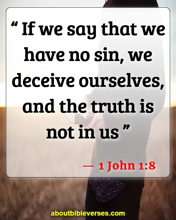 Bible Verses About Sin And Hell (1 John 1:8)