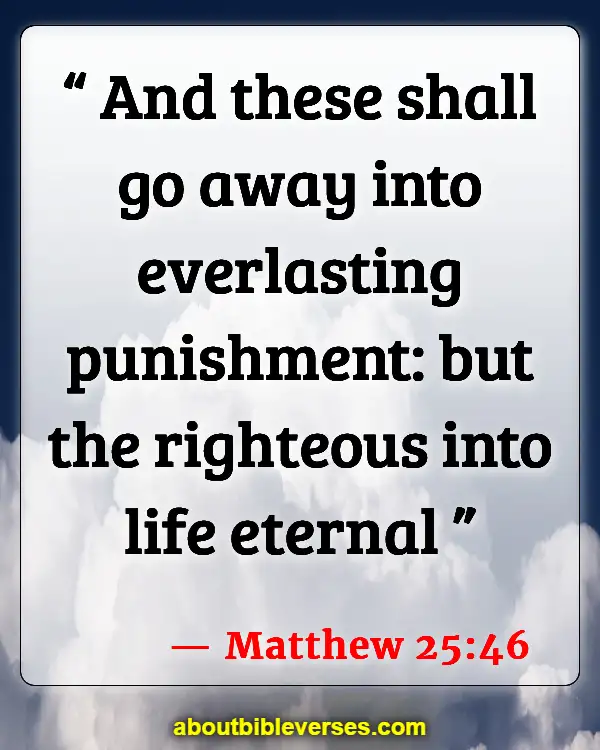 Bible Verses About Eternal Life In Hell (Matthew 25:46)