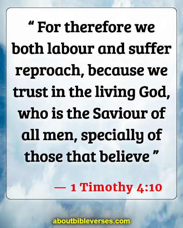 Bible Verses About The Living God (1 Timothy 4:10)