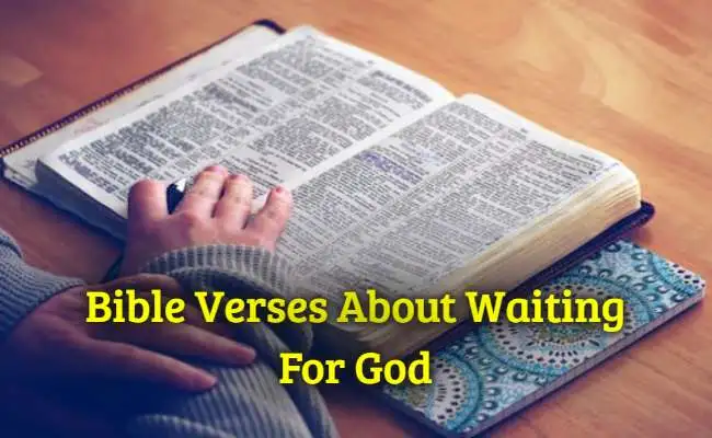 Bible Verses About Waiting For God