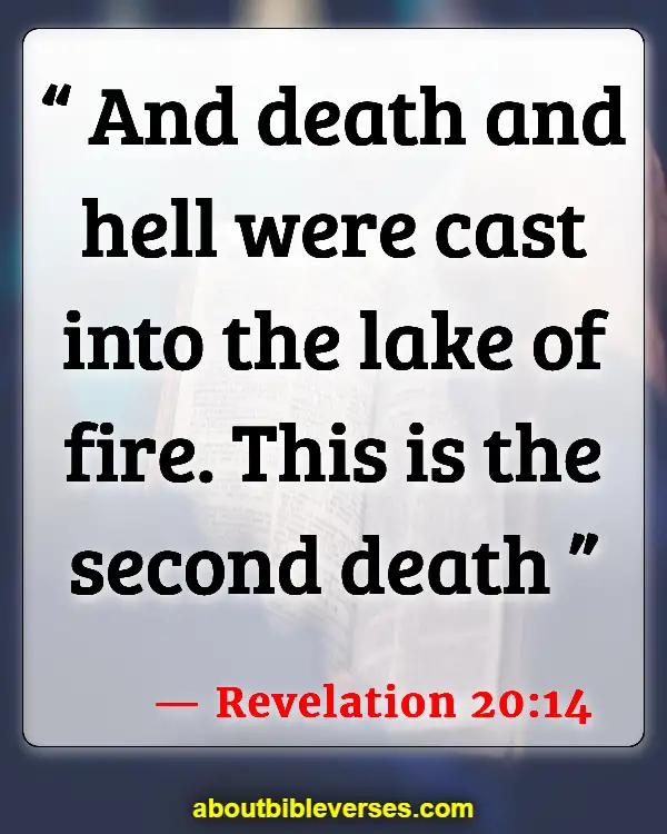 Bible Verses About Who Will Go To Hell (Revelation 20:14)