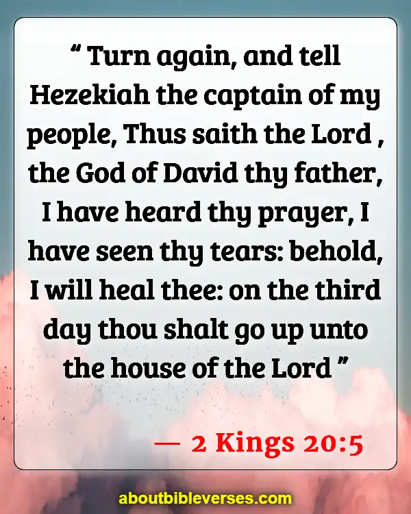 Bible Verses For Crying Out To God In Desperation (2 Kings 20:5)