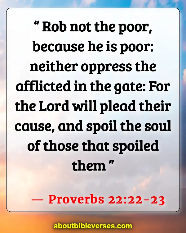 Bible Verses For Helping Your Brothers And Sisters (Proverbs 22:22-23)