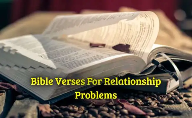 Bible Verses For Relationship Problems