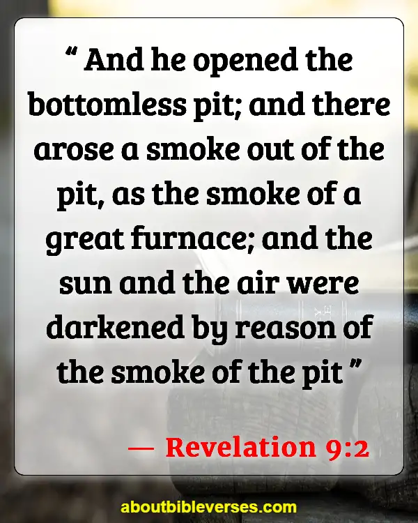 Bible Verses On Hell And The Lake Of Fire (Revelation 9:2)