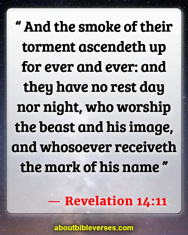 Scariest Bible Verses From Revelations (Revelation 14:11)