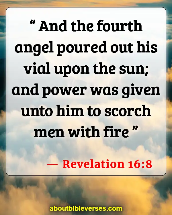 Scariest Bible Verses From Revelations (Revelation 16:8)