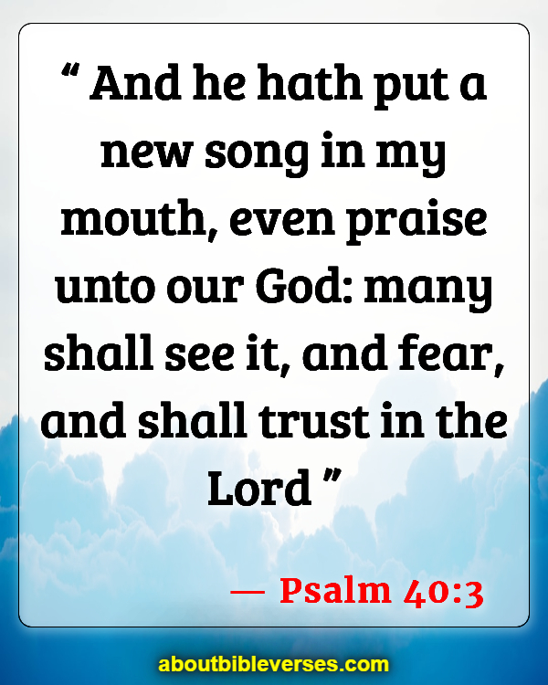 Bible Verse Serving God With Joy In Your Youth (Psalm 40:3)