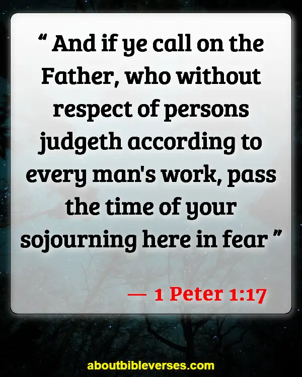 Bible Verses About Actions And Consequences (1 Peter 1:17)