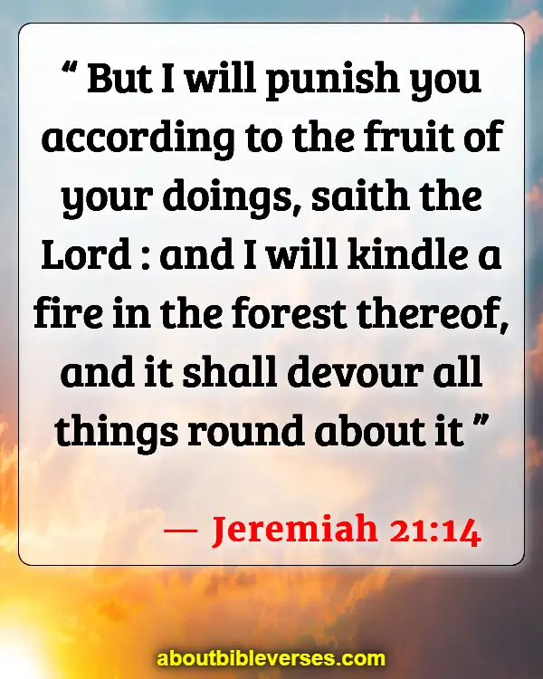 Bible Verses About Actions And Consequences (Jeremiah 21:14)