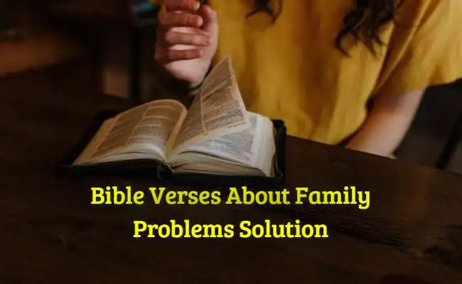 Bible Verses About Family Problems Solution