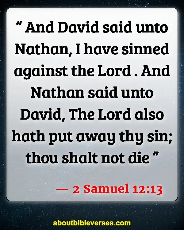 Bible Verses God Does Not Remember Our Sins (2 Samuel 12:13)
