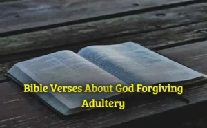 Bible Verses About God Forgiving Adultery