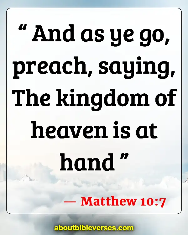 Bible Verses About Missions And Evangelism (Matthew 10:7)