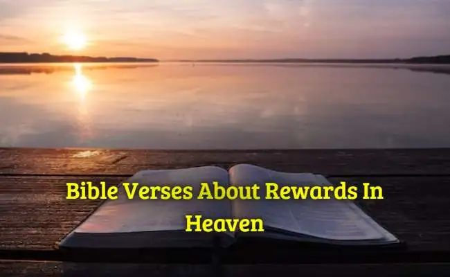 Bible Verses About Rewards In Heaven