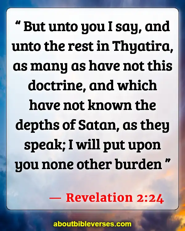 Bible Verses About Satans Deception (Revelation 2:24)