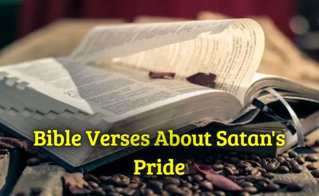 Bible Verses About Satans Pride