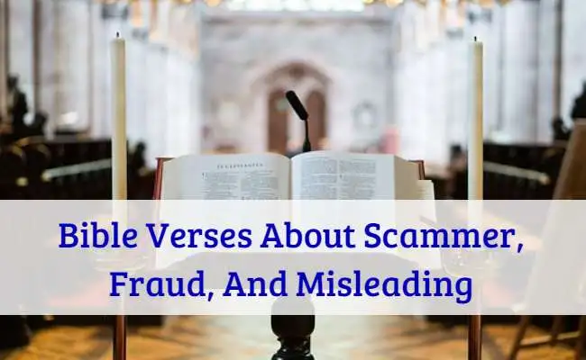 Bible Verses About Scammer Fraud And Misleading