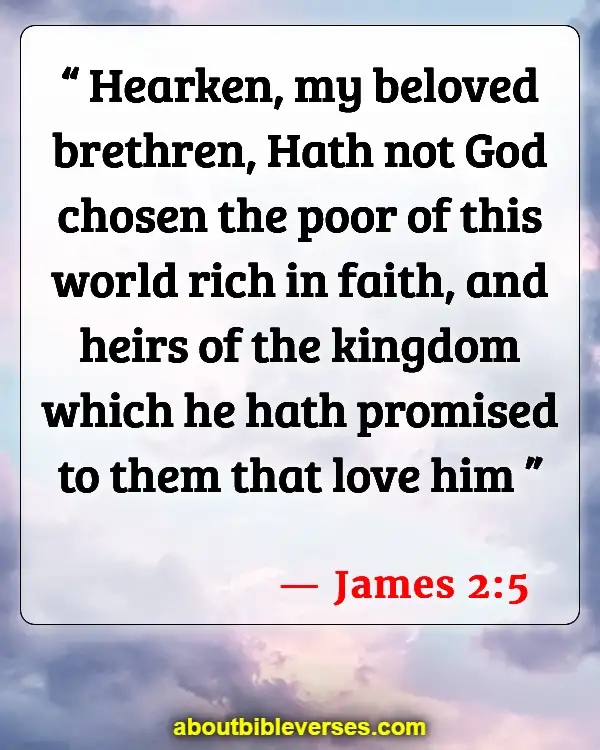 Bible Verses About Warning To The Rich (James 2:5)