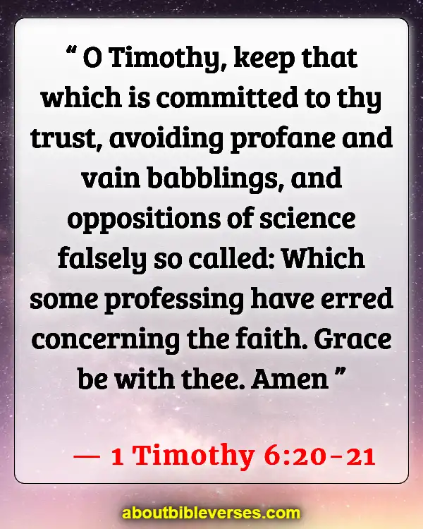 Bible Verses Deception In The Last Days (1 Timothy 6:20-21)