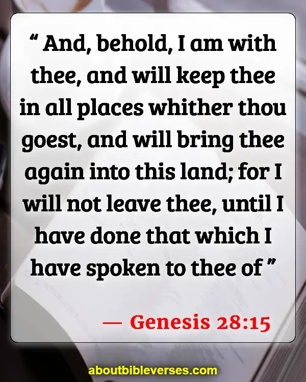 Bible Verses Dwelling In The Presence Of God (Genesis 28:15)