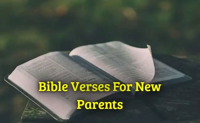Bible Verses For New Parents