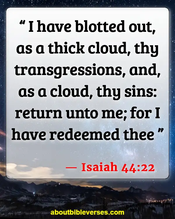 Bible Verses God Does Not Remember Our Sins (Isaiah 44:22)